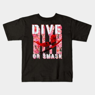 dive or smash, surf shirt, summer shirt, beach shirt Kids T-Shirt